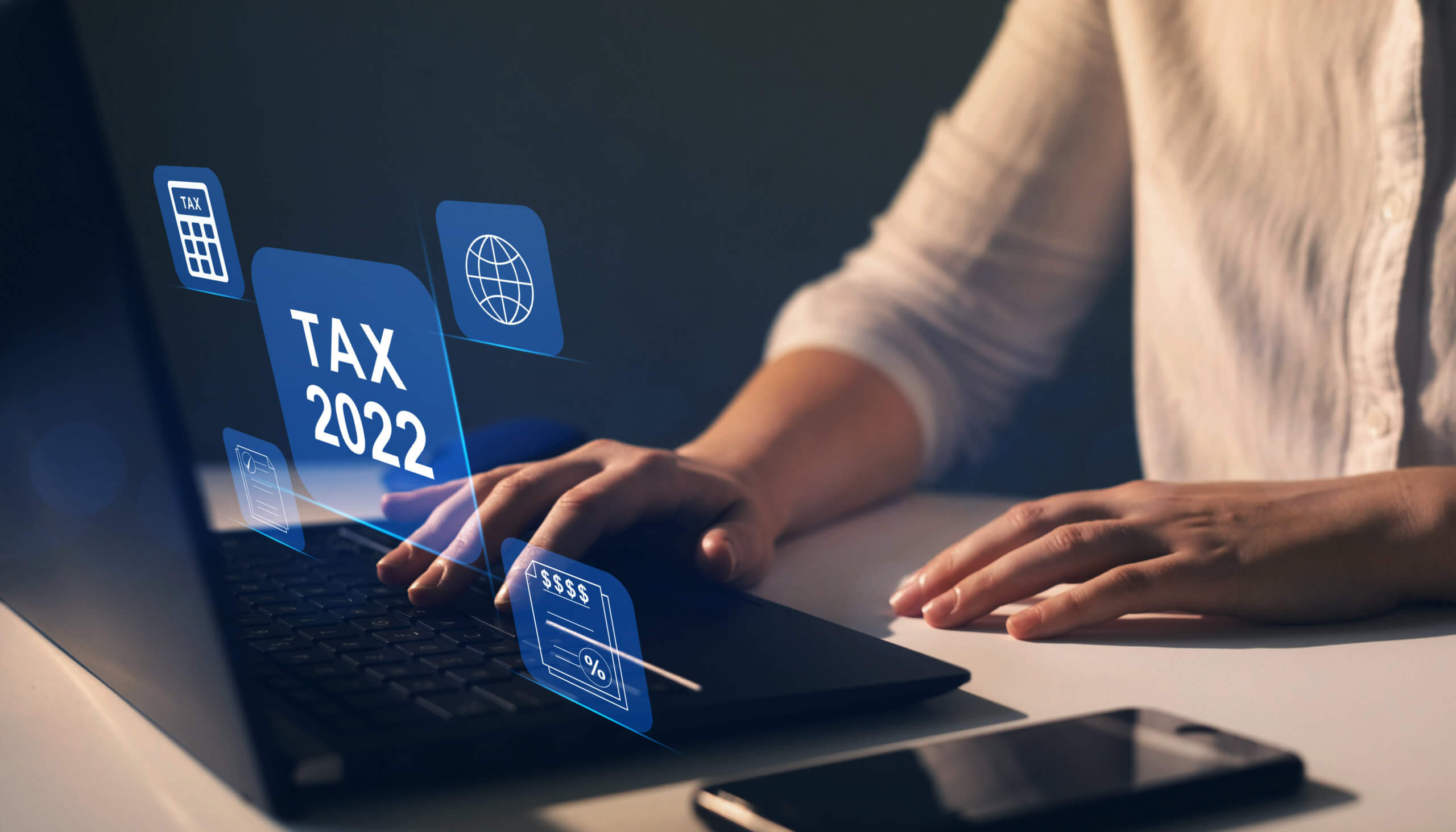 Important Updates for Tax Year 2022 